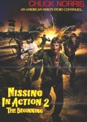 Без вести пропавшие 2: Начало / Missing in Action 2: The Beginning (1985)