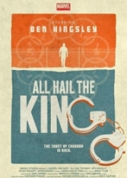 Marvel: Да здравствует король / Marvel One-Shot: All Hail the King (2014)