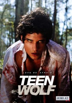 Волчонок / Оборотень / Teen Wolf 3 сезон