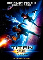 Титан. После гибели Земли / Titan A.E.