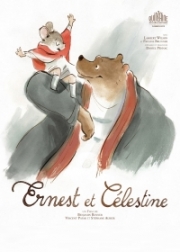Эрнест и Селестина: Приключения мышки и медведя / Ernest & Celestine (2012)