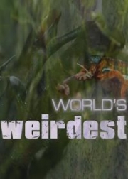 Самые странные в мире / World`s Weirdest (2010)