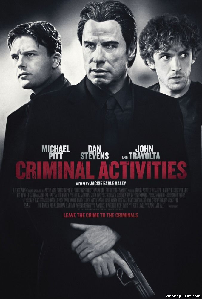 Преступная деятельность (2015) смотреть онлайн
